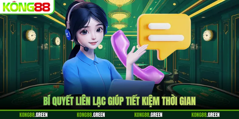 Bí quyết liên lạc giúp tiết kiệm thời gian