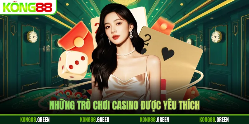 Những trò chơi casino được yêu thích